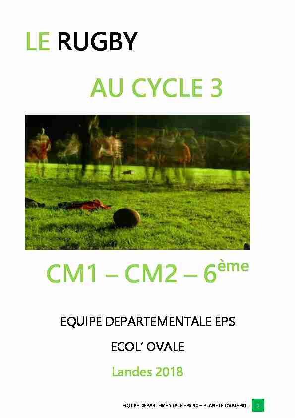 LE RUGBY AU CYCLE 3 CM1 – CM2 – 6
