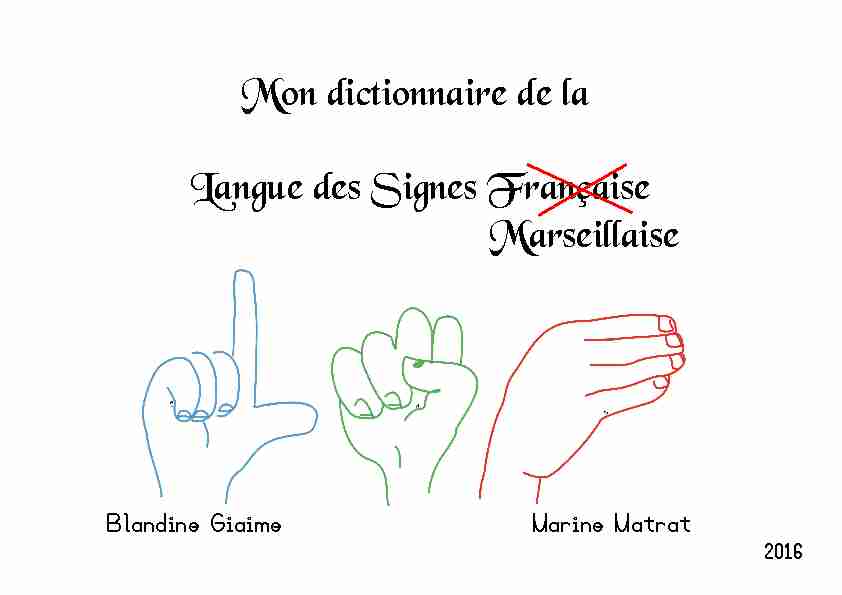 Mon dictionnaire de la Langue des Signes Française Marseillaise