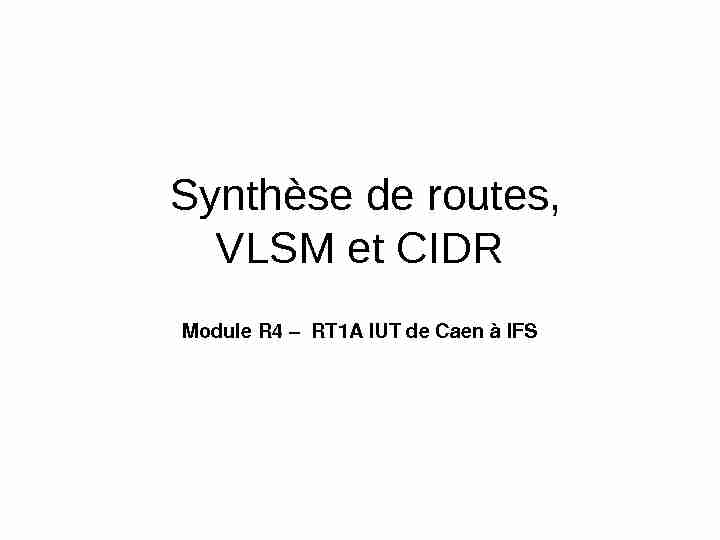 Synthèse de routes VLSM et CIDR