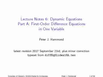 Lecture Notes 6: Dynamic Equations Part A: First-Order Difference