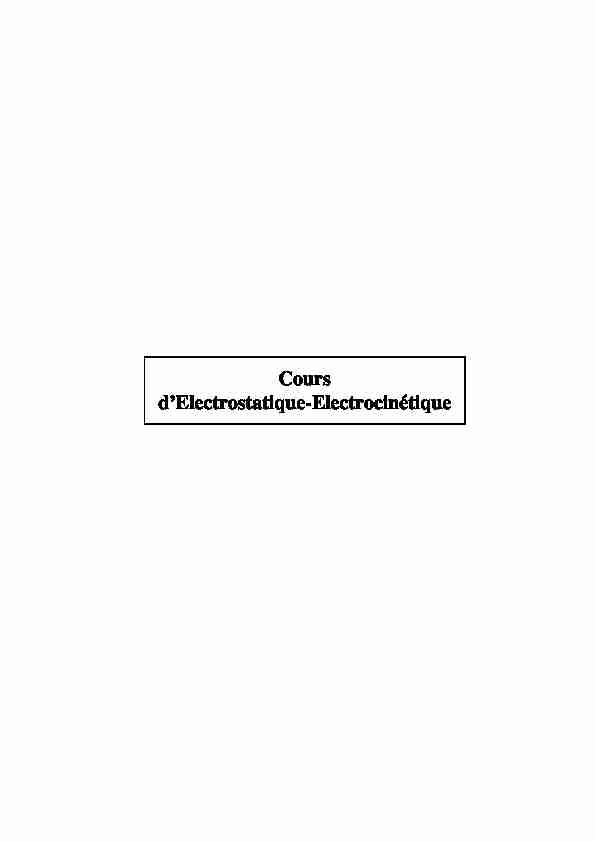 Cours dElectrostatique-Electrocinétique