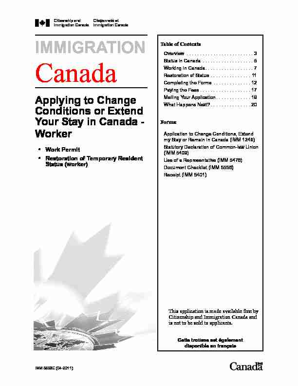 Applying to Change Conditions or Extend Your Stay in Canada