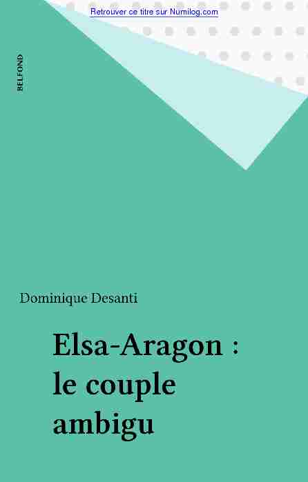 [PDF] Elsa-Aragon : le couple ambigu - Numilog