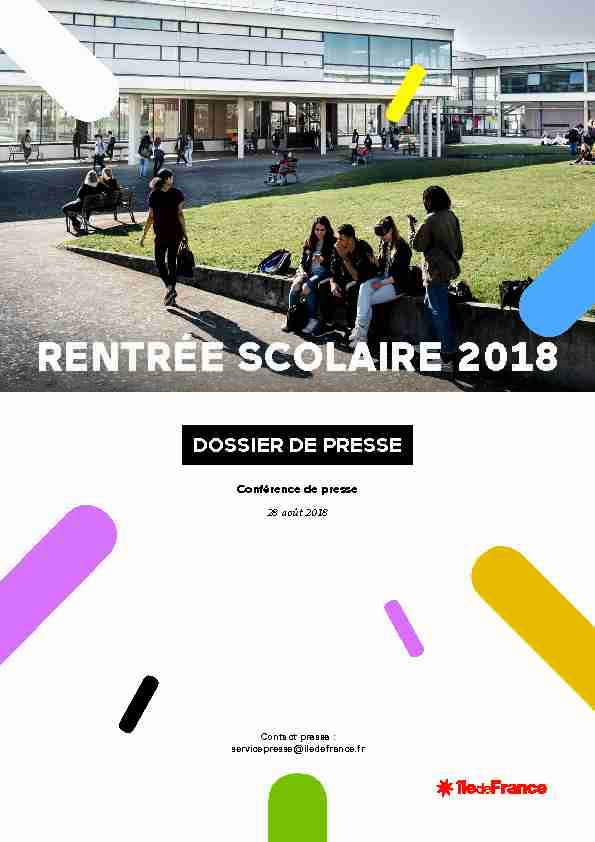 [PDF] RENTRÉE SCOLAIRE 2018 - Région Île-de-France