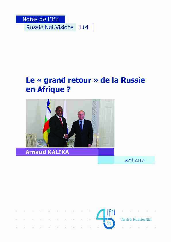 Le grand retour de la Russie en Afrique ?
