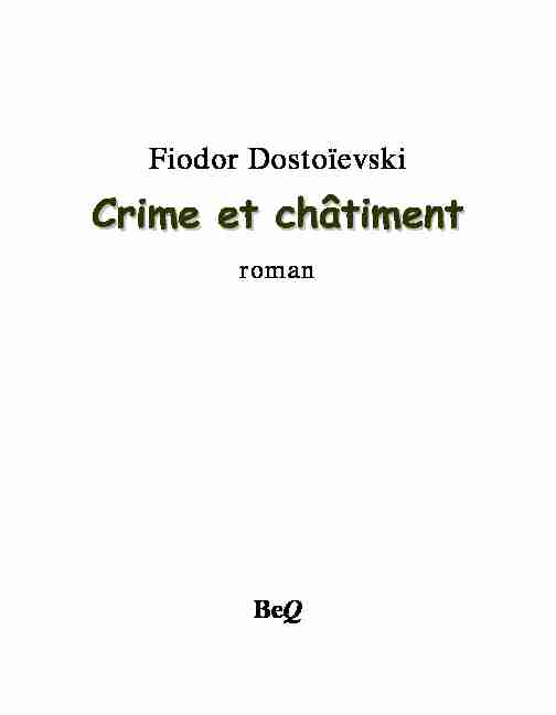 Fiodor Dostoïevski - Crime et châtiment