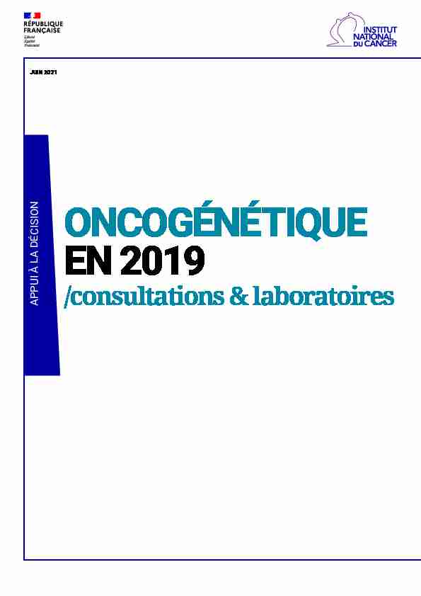Oncogénétique en 2019 /consultations & laboratoires