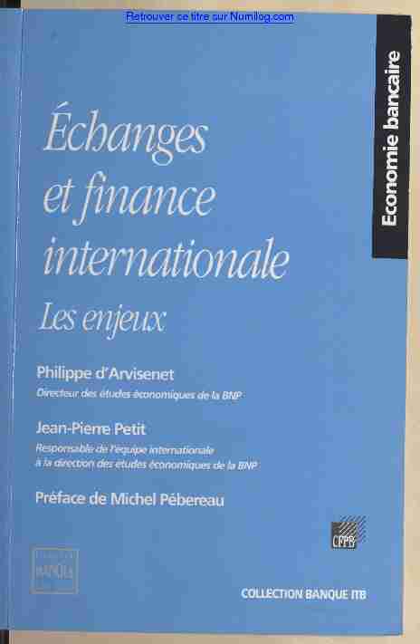 [PDF] Échanges et finance internationale : les enjeux - Numilog