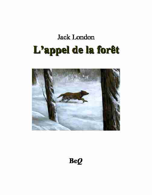 Jack London - Lappel de la forêt