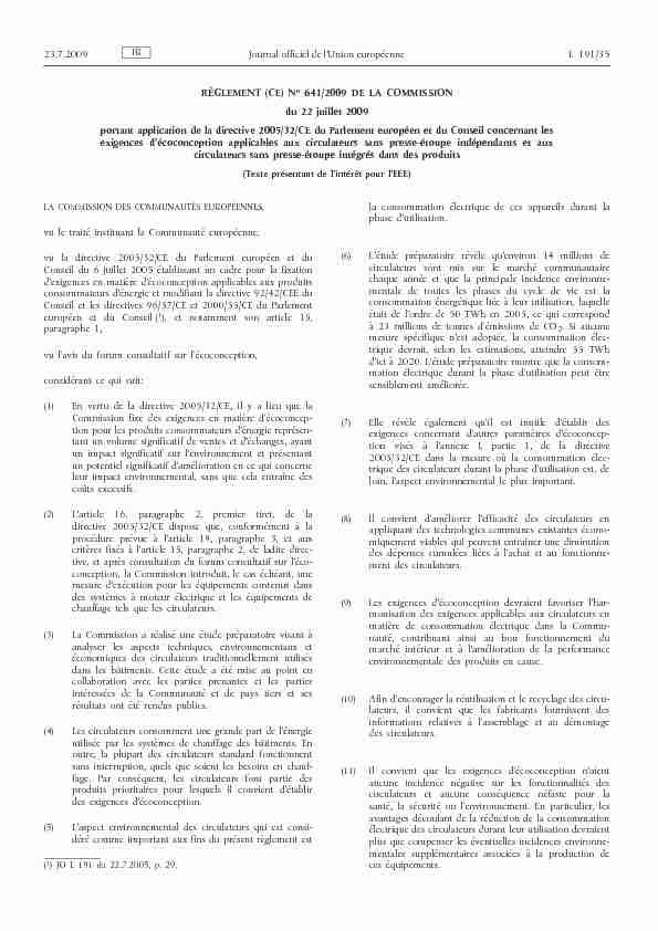 Règlement (CE) no 641/2009 de la Commission du 22 juillet 2009
