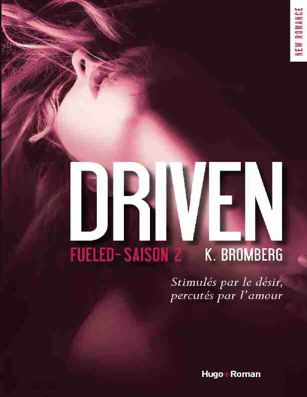 Driven Saison 2 Fueled (New Romance) (French Edition)