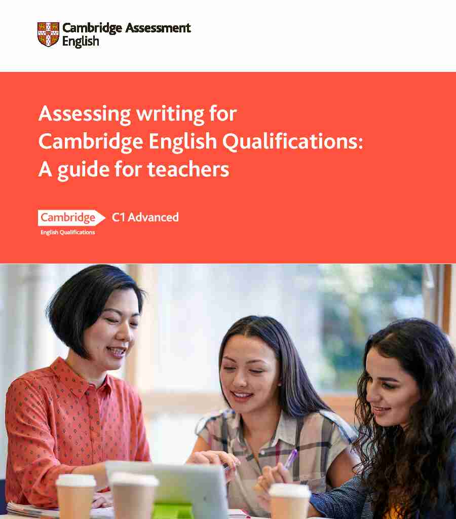 Assessing writing for Cambridge English Qualifications: A guide for