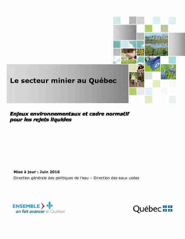 Le secteur minier au Québec – Enjeux environnementaux et cadre