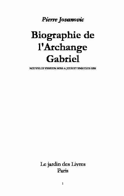Pierre Jovanovic - Biographie de lArchange Gabriel