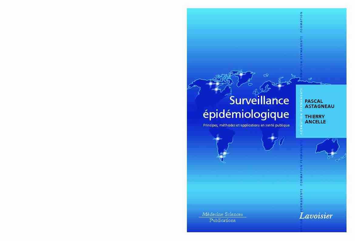 Surveillance epidemiologique : principes methodes et applications