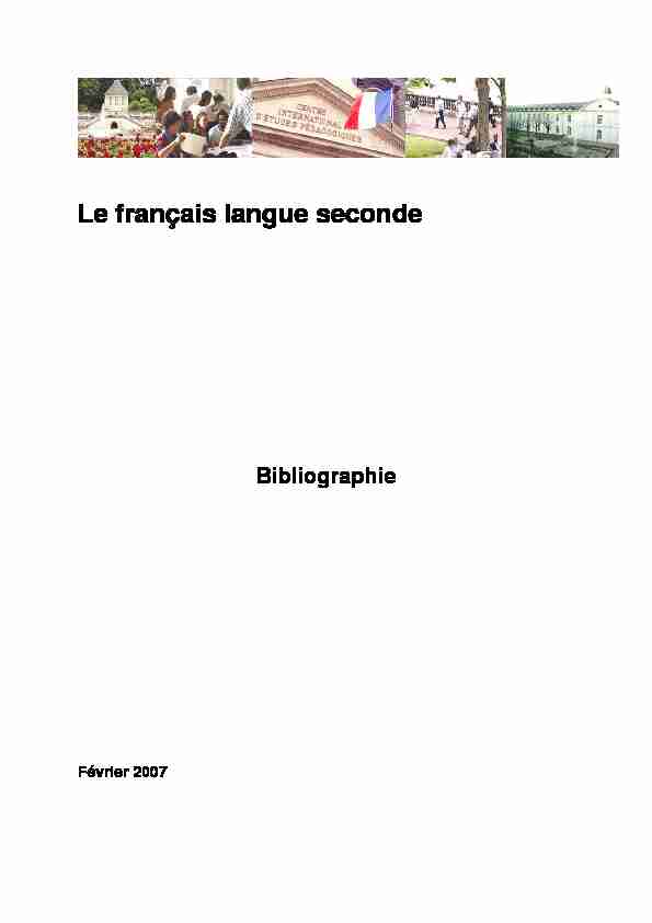 Le francais langue seconde - bibliographie - 2007
