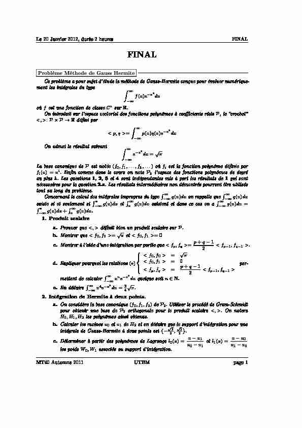 Problème Méthode de Gauss Hermite 1. Produit scalaire 2