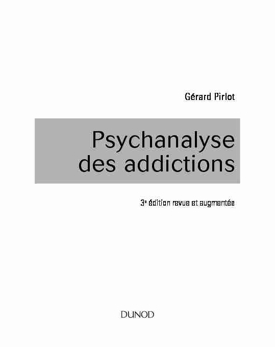 [PDF] Psychanalyse des addictions - Dunod