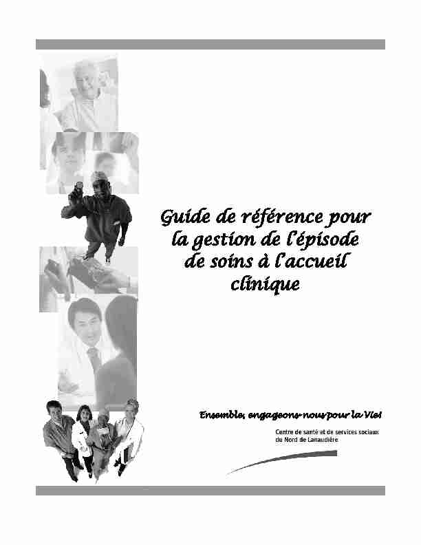 [PDF] Guide de référence pour la gestion de lépisode de soins à laccueil