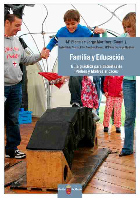 FAMILIA Y EDUCACIÓN - Guía práctica para Escuelas de Padres y