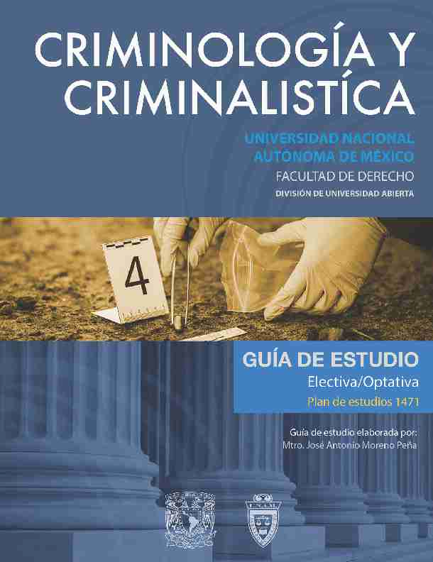 Guía de estudio para la asignatura Criminología y Criminalística