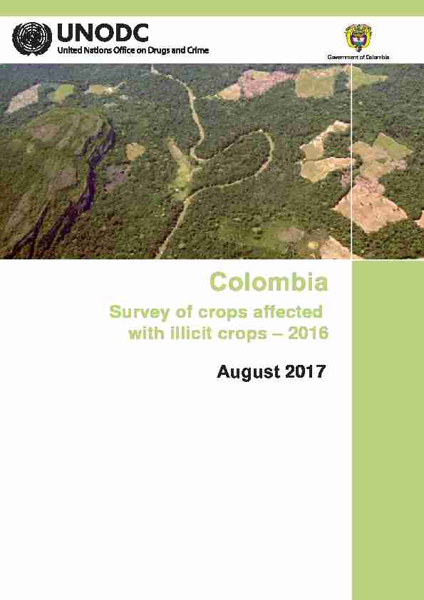 Survey of crops affected with illicit crops – 2016 August 2017