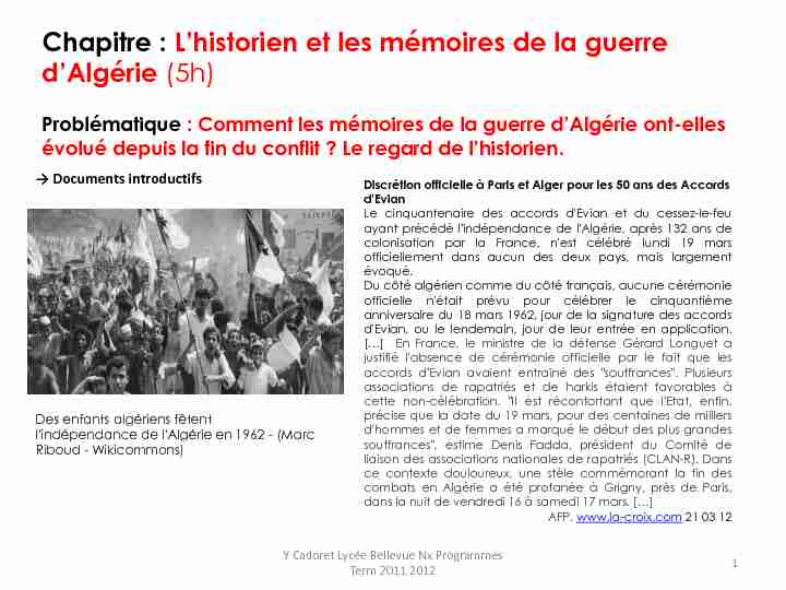 Chapitre : Lhistorien et les mémoires de la guerre dAlgérie (5h)