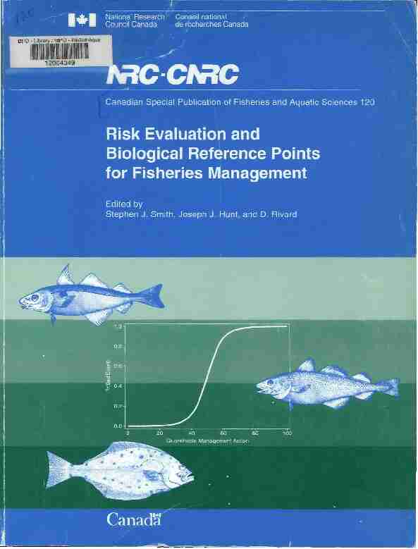 Risk Evaluation and Biological Reference Points for Fisheries