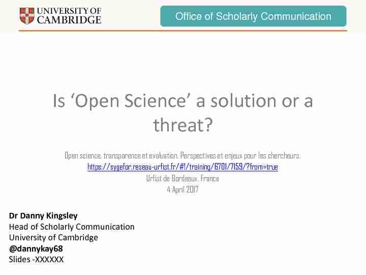 Is Open Science a solution or a threat?