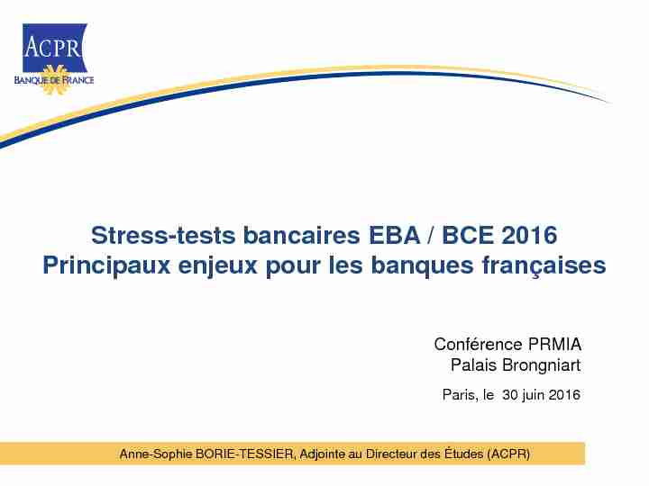 Stress-tests bancaires EBA / BCE 2016 : Principaux enjeux pour les
