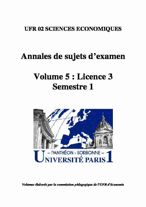 Annales de sujets dexamen Volume 5 : Licence 3 Semestre 1