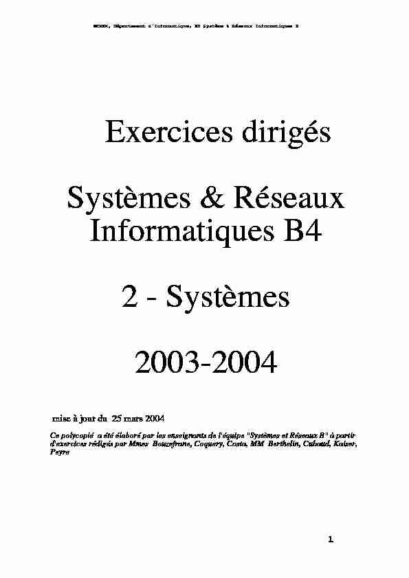 Exercices dirigés Systèmes & Réseaux Informatiques B4 2