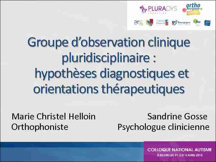 Groupe dobservation clinique pluridisciplinaire : hypothèses