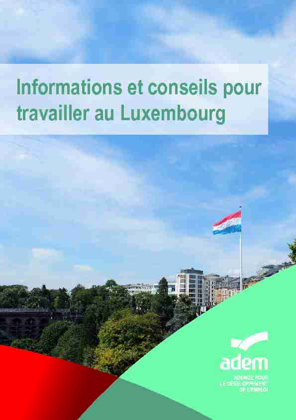 Informations et conseils pour travailler au Luxembourg