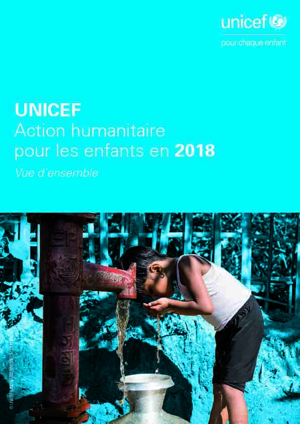 UNICEF Action humanitaire pour les enfants en 2018