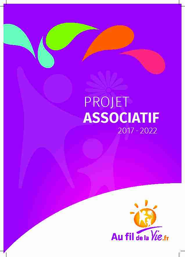 Projet associatif 2017-2022 / Au fil de la Vie
