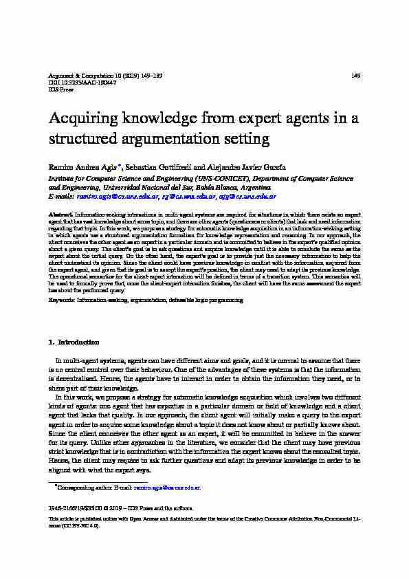Acquiring knowledge from expert agents in a structured