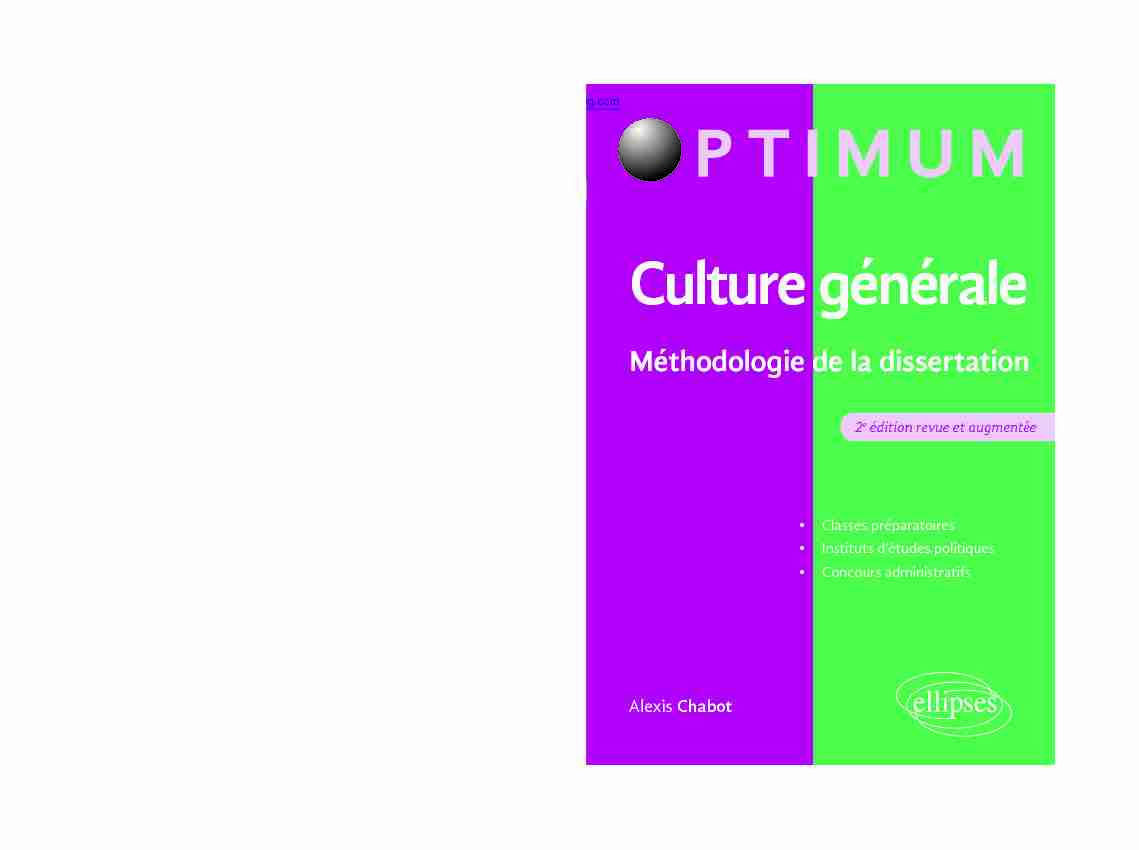 Culture générale - Méthodologie de la dissertation - 2e édition revue