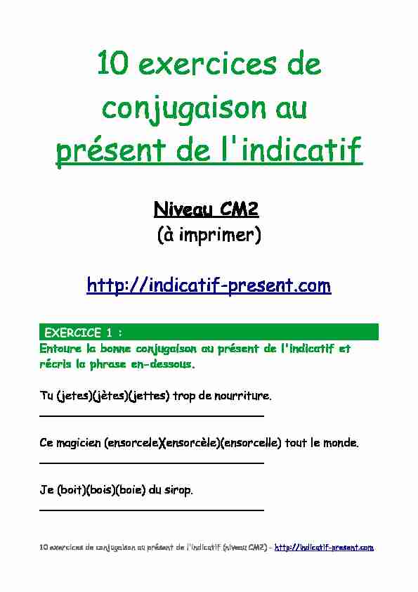 10 exercices de conjugaison au présent de lindicatif (niveau CM2)