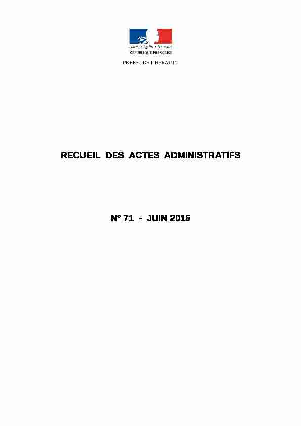 RECUEIL DES ACTES ADMINISTRATIFS N° 71 - JUIN 2015