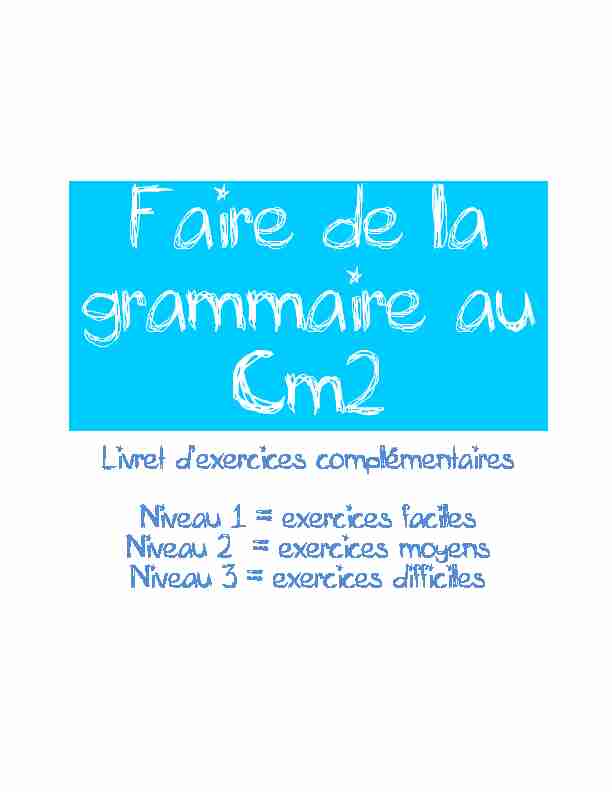 Faire de la grammaire au Cm2 - Le Petit Journal des Profs