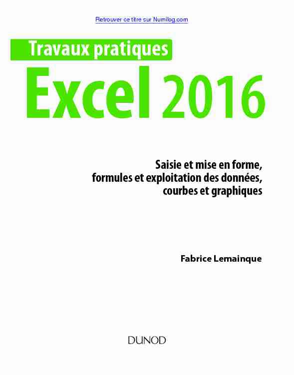 Travaux pratiques Excel 2016 - Numilog