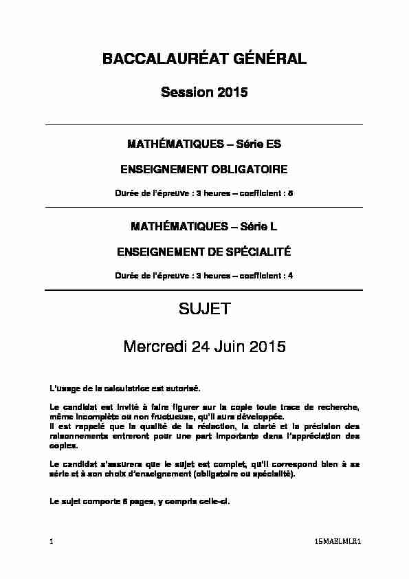 Sujet du bac ES Mathématiques Obligatoire 2015 - Métropole