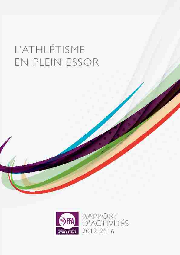 [PDF] Rapport dactivité 2012-2016 - Fédération Française dAthlétisme