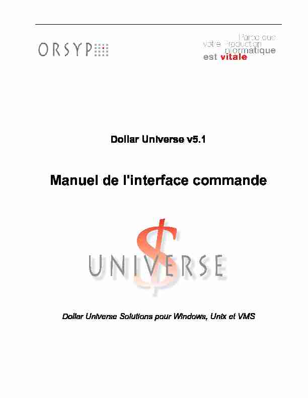 Dollar Universe v5.1 Manuel de linterface commande