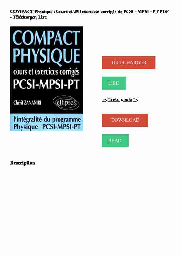 COMPACT Physique : Cours et 250 exercices corriges de PCSI