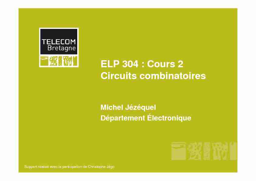 ELP 304 : Cours 2 Circuits combinatoires