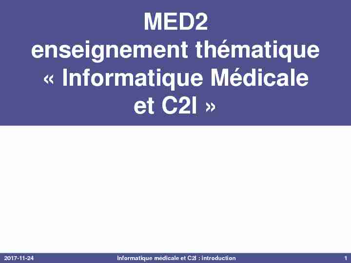 MED2 enseignement thématique « Informatique Médicale et C2I