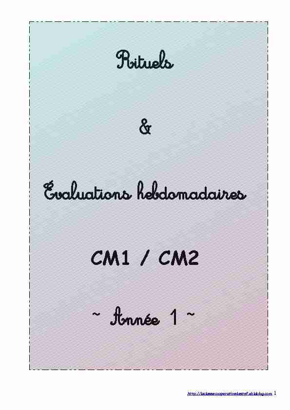 Rituels & Évaluations hebdomadaires CM1 / CM2 ~ Année 1 ~