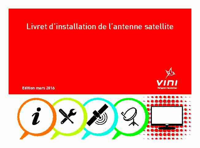 [PDF] Livret dinstallation de lantenne satellite - Vini